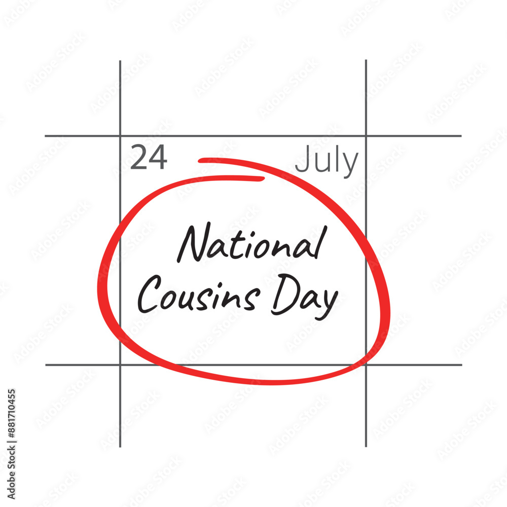 Obraz premium National Cousins day, July 24 - calendar date.