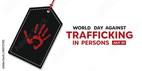 World Day Against Trafficking in Persons. Price tag, human and hand. perfect for cards, banners, posters, social media and more. White background.
