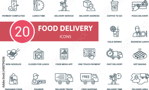 Food Delivery thin line icon set. Payment Completed, Lunch Time, Delivery Service, Delivery Address, Coffee To Go, Pizza Delivery, Cold Drinks, Business Lunch, Wok Noodles, Closed For Lunch icons and