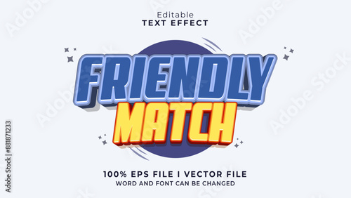 editable friendly match text effect.typhography logo