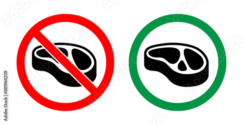 No meat allowed and meat allowed icon prohibited ban signboard symbol in red and green color vector illustration.