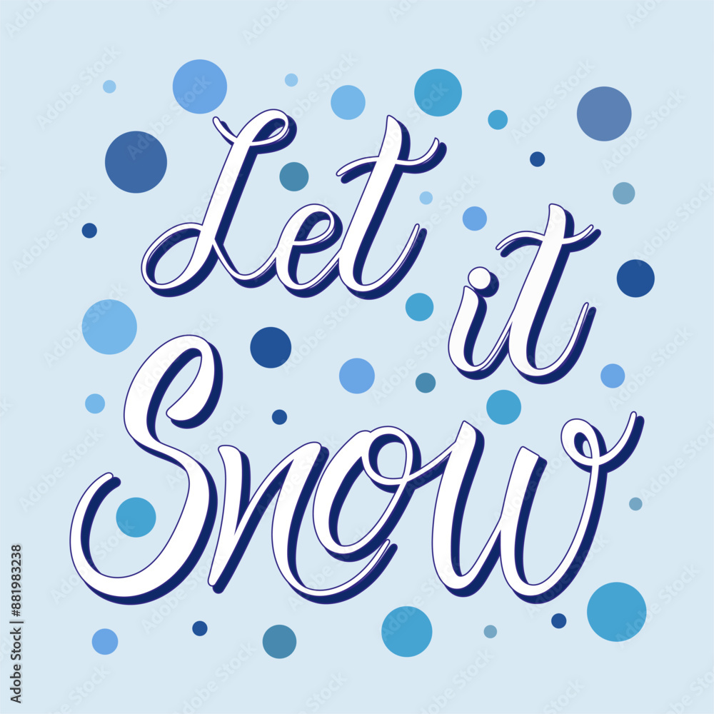 Vector calligraphy. Hand lettering Let it snow for a poster or postcard Vector calligraphy. Hand lettering Let it snow for a poster or postcard