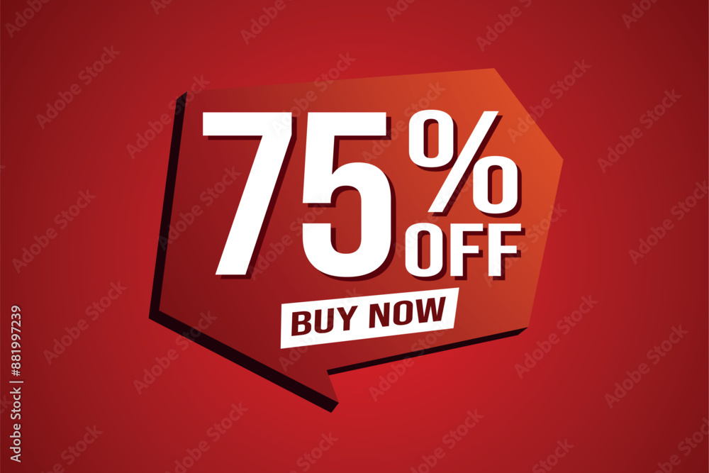 75% seventy five percent off buy now poster banner graphic design icon logo sign symbol social media website coupon
75% seventy five percent off buy now poster banner graphic design icon logo sign symbol social media website coupon