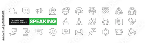 Set of 26 Speaking line icons set. Speaking outline icons with editable stroke collection. Includes Speaking, Public Speaker, Listening, Mail, Message, and More.