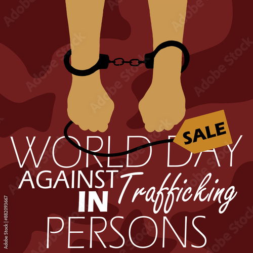 World Day Against Trafficking In Persons event campaign banner. Illustration of handcuffed hands with a price tag and bold text on dark brown background to commemorate July 30th