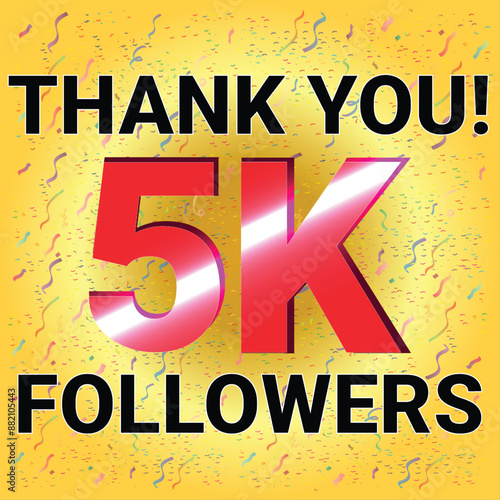 5K Followers Thank You for social media networks, the anniversary vector illustration with very Attractive Colorful Theme and Confetti