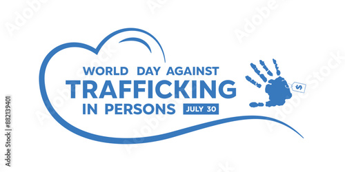 World Day Against Trafficking in Persons. Heart, hand and price tag. perfect for cards, banners, posters, social media and more. White background.