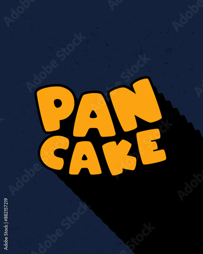 Long shadow text effect creative pancake typography design for wall art in yellow and dark blue color style. Lettering vector illustration. Suitable for decoration, poster and banner.