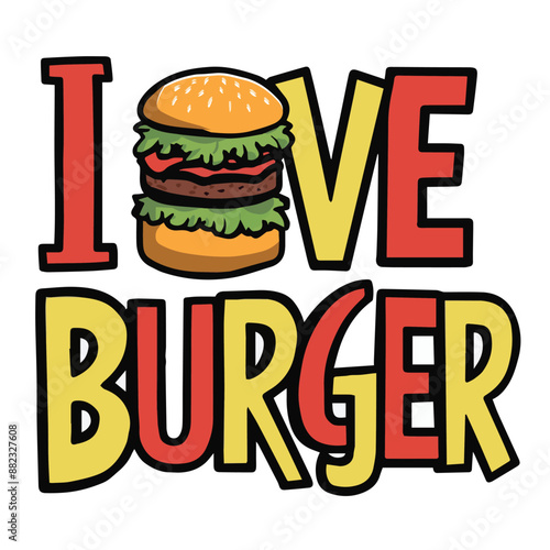 I Love Burger graphic vector illustration design