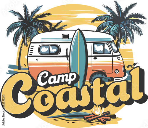 Camp Coastal. Vintage Summer Design for T-shirt, badge, Sticker, banner and poster