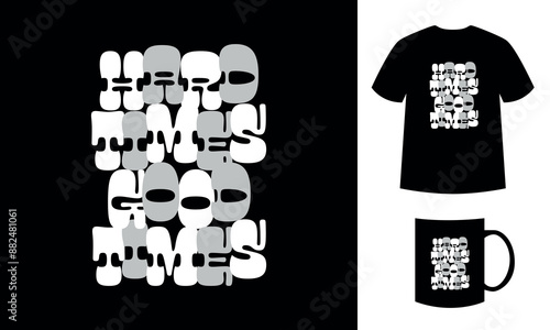 Hard times - good times T-SHIRT AND CUP