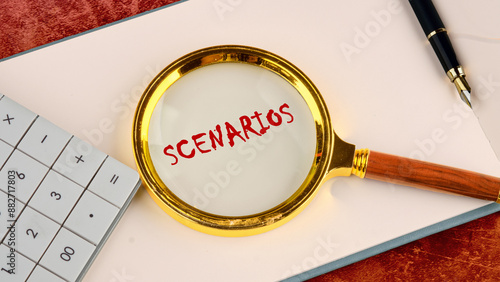 SCENARIOS word written through a magnifying glass in red provocative letters