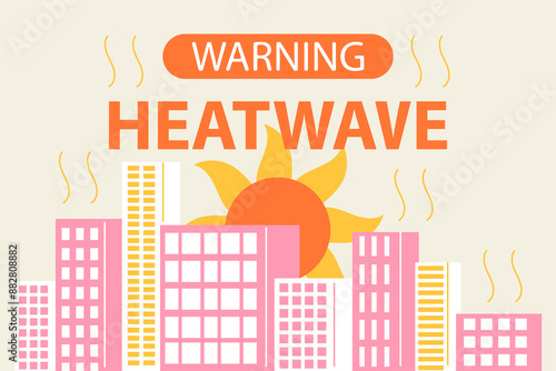 Heat wave warning for hot temperatures. Summer city suffers from the heat