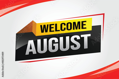 welcome August word text concept icon logo sign symbol vector note 3d style for use landing page, template, social media, web, mobile app, poster, banner, flyer, background, gift card, coupon

