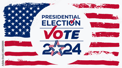 Presidential election day. Vote 2024 in USA, banner design. Election voting poster. Presidential election 2024 background design template vector with USA flag. Vote in USA flag banner design vector.