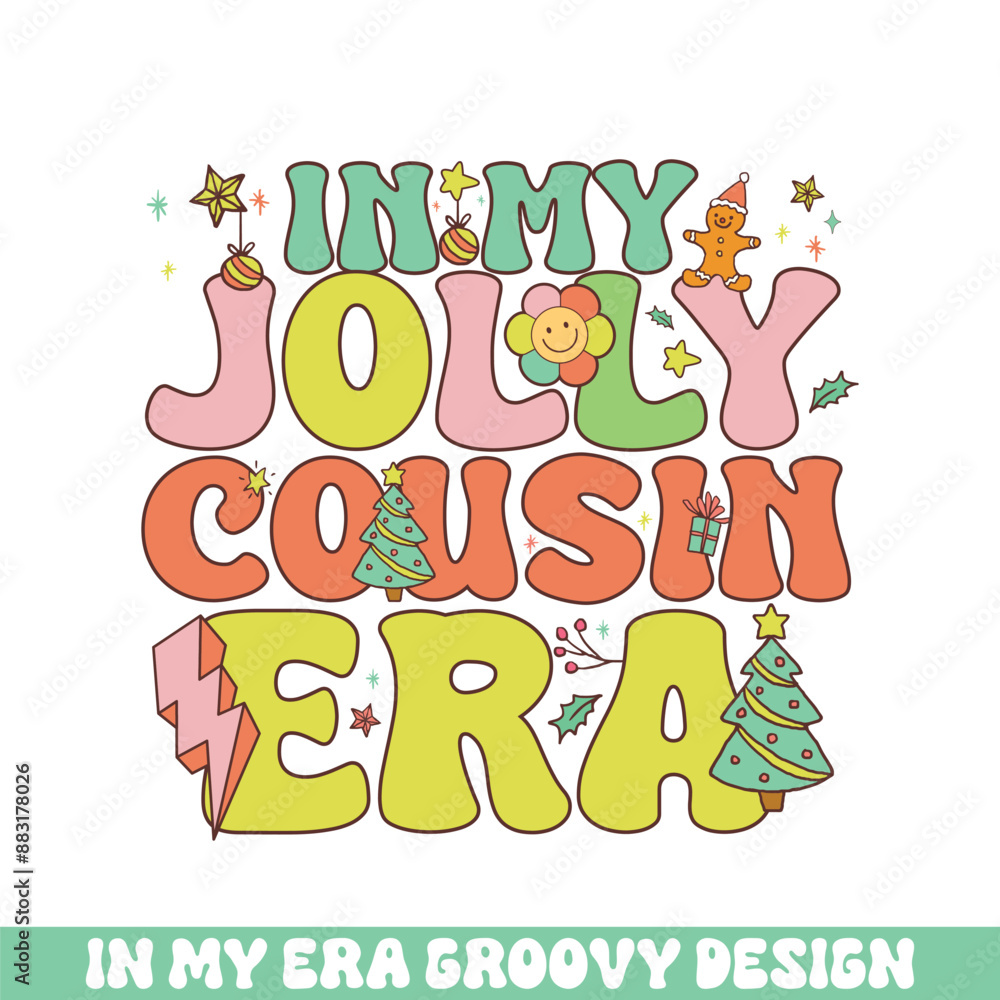 Fototapeta premium In my jolly cousin Christmas era groovy retro, Merry Christmas retro designs