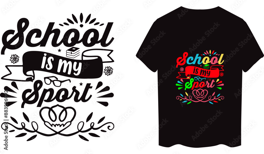 School is my sport Typography T-Shirt Design School is my sport Typography T-Shirt Design