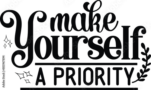 Make yourself a priority
