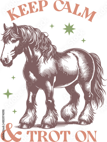 Keep calm & trot on. Horse vintage retro vector illustration
