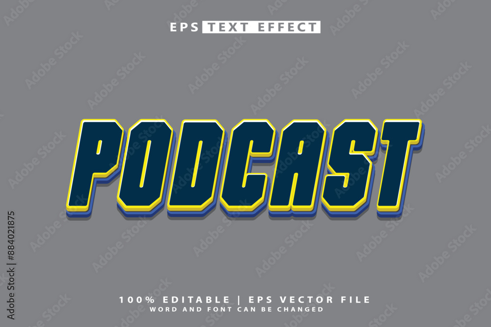 Podcast editable eps text effect Podcast editable eps text effect