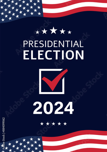 USA 2024 Presidential Election background with American flag colors design. Election event banner, card, poster, template, voting communication, background. Vote day, November 5. Vector illustration.