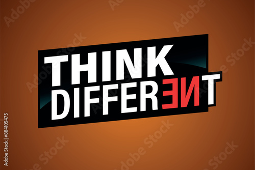 think different poster banner graphic design icon logo sign symbol social media website coupon

