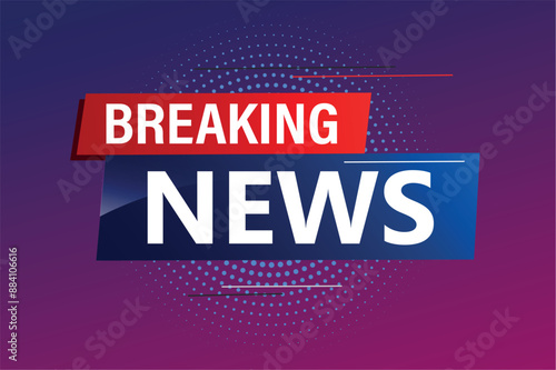 breaking news poster banner graphic design icon logo sign symbol social media website coupon

