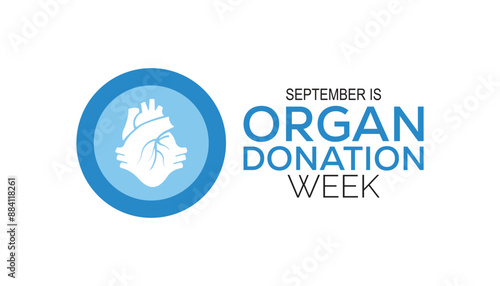 Organ Donation week is observed every year on September. banner design template Vector illustration background design.