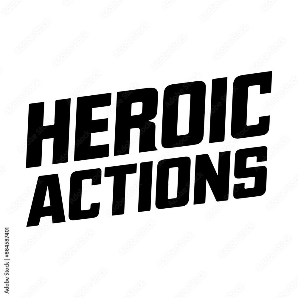 Fototapeta premium bravery typography design heroic actions 
