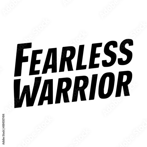 bravery typography design fearless warrior 