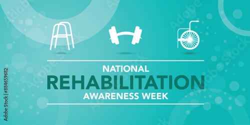 National Rehabilitation awareness week is observed every year in September, it is a branch of medicine that aims to enhance and restore functional ability and quality of life. Vector illustration