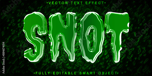 Green Snot Vector Fully Editable Smart Object Text Effect