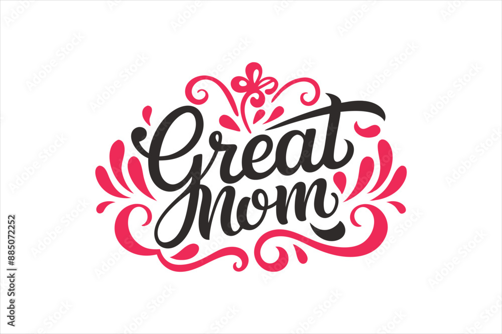 Fototapeta premium A typography for the text great mom calligraphy style with simple ornament for t shirt design 