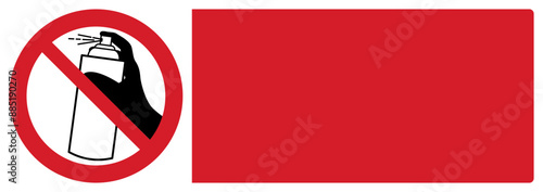 ISO prohibition safety signs_do not spray your custom message here landscape size 1/2 a4,a3,a2,a1	