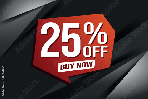 25% twenty five percent off buy now poster banner graphic design icon logo sign symbol social media website coupon

