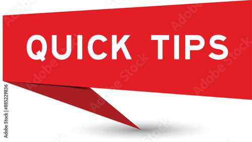 Red color speech banner with word quick tips on white background