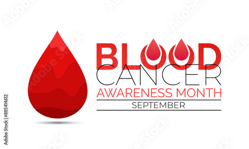 Blood Cancer awareness month is observed every year in September. Vector illustration. Hand with blood design concept.