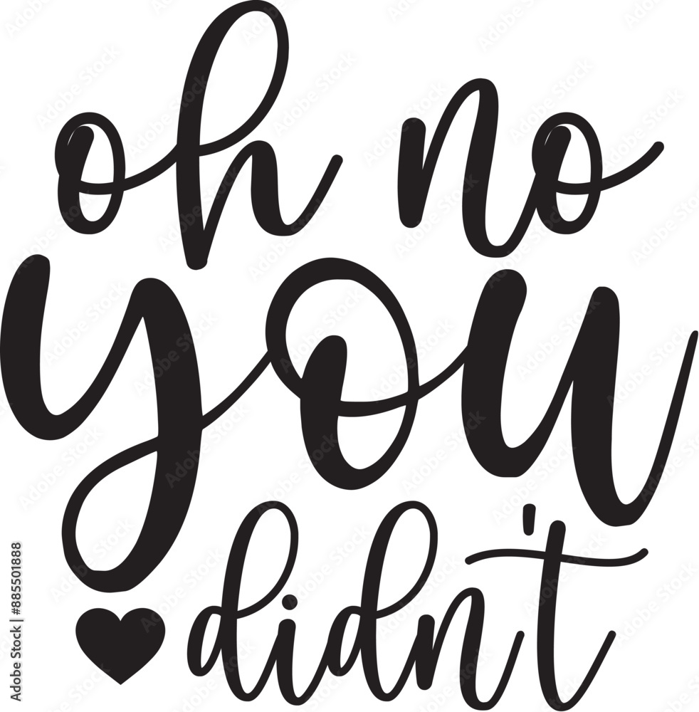 Oh No You Didn't Oh No You Didn't