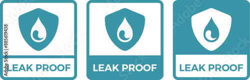 "Leak Proof" - vector, sticker, information sign.