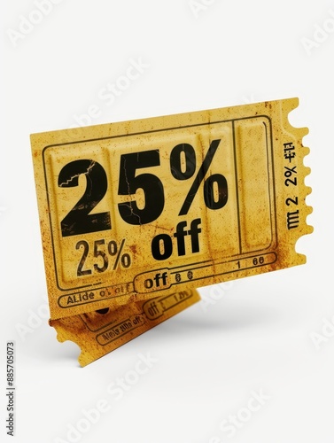 a yellow ticket with the words 25 % off photo