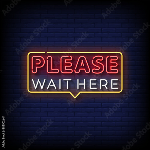 please wait here neon sign vector with brick wall background