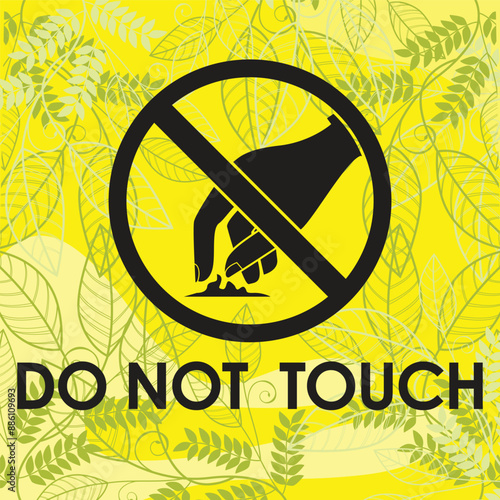 do not touch signage vector illustration ready to print