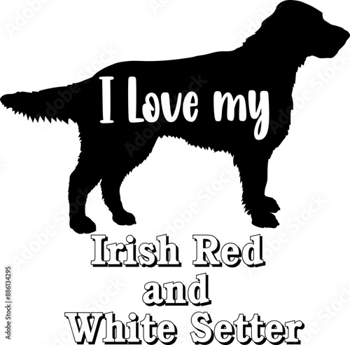  Irish Red and White Setter. I love my dog Dog silhouette dog breeds logo dog monogram vector
