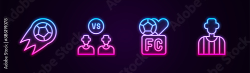 Set line Soccer football ball, Football or soccer player, Fan club and referee. Glowing neon icon. Vector