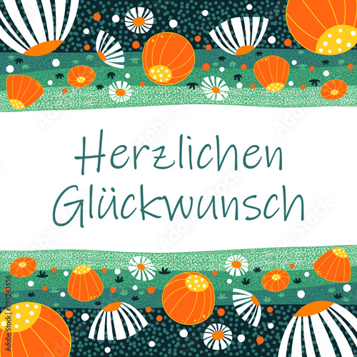 Herzlichen Glückwunsch - Schriftzug mit deutschem Text. Floraler Hintergrund Banner mit hübschen Blumen, abstraktes Design als Blumenwiese Vektor Illustration