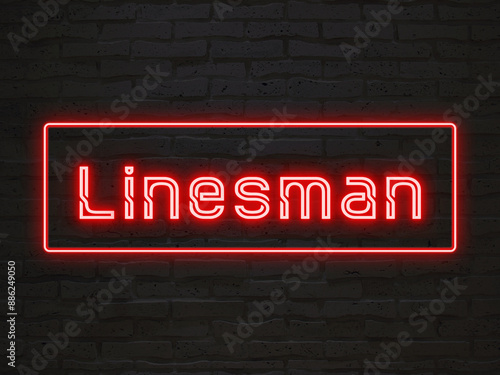 Linesman のネオン文字 photo