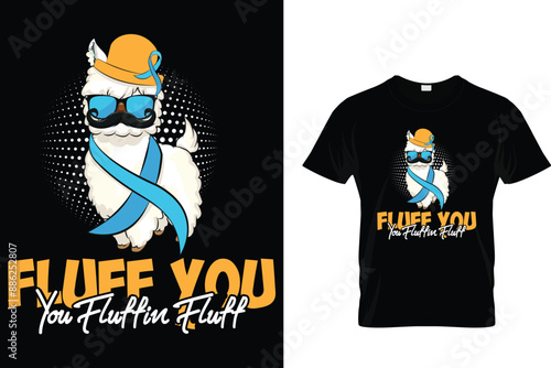 Fluff you you fluffin fluff  - Llama T-Shirt
