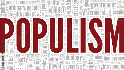 Populism word cloud conceptual design isolated on white background.