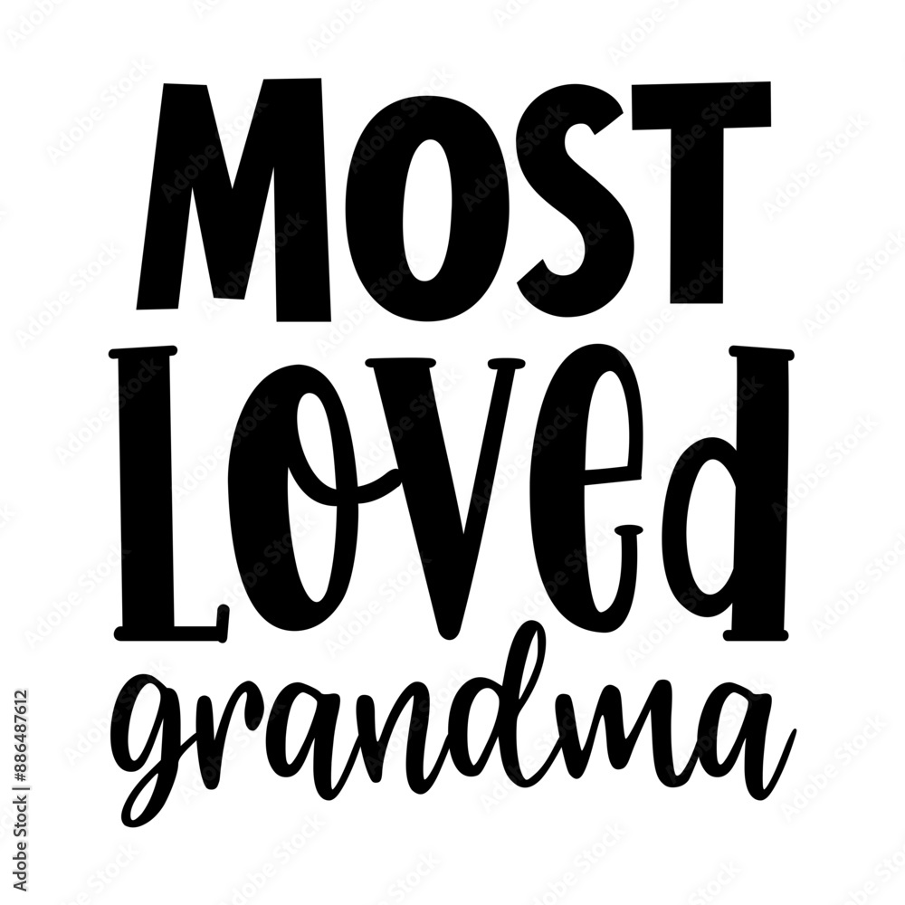 Most Loved Grandma Most Loved Grandma