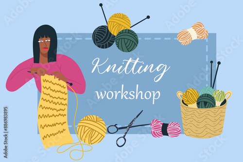 Knitted workshop illustration with typography. Handmade master class flat vector illustration. Tools and equipment for knitting. Needles, skeins of wool and scissors. Creative handicraft.